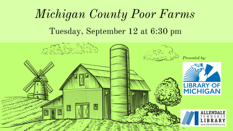 Michigan County Poor Farms