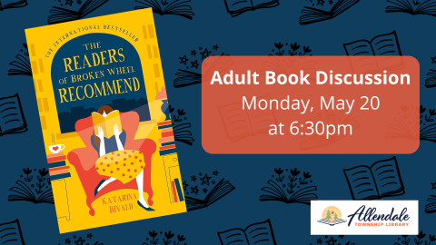 Adult Book Discussion Monday, May 20, 6:30 PM